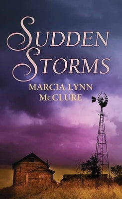 Sudden Storms by McClure, Marcia Lynn