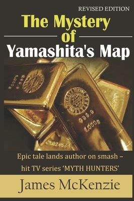 The Mystery of Yamashita's Map by McKenzie, James