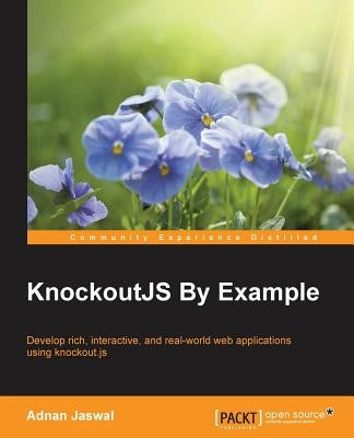 KnockoutJS by Example by Jaswal, Adnan
