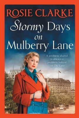Stormy Days On Mulberry Lane by Clarke, Rosie