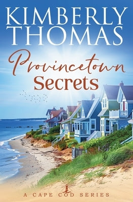 Provincetown Secrets by Thomas, Kimberly