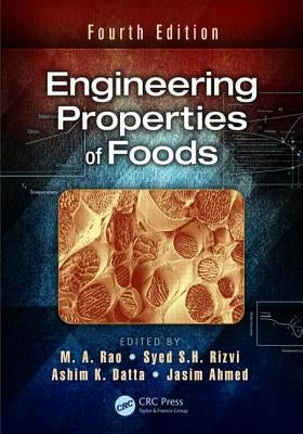 Engineering Properties of Foods by Rao, M. a.