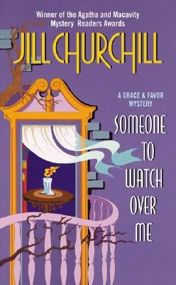 Someone to Watch Over Me by Churchill, Jill