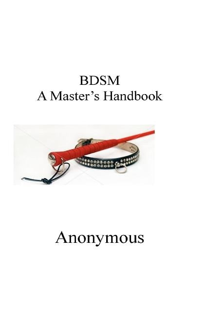 A Master's Handbook Dbsm by Smith, John