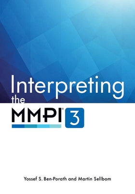 Interpreting the Mmpi-3 by Ben-Porath, Yossef S.