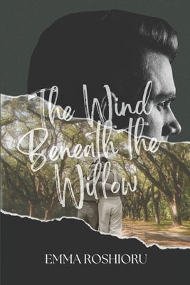 The Wind Beneath the Willow by Roshioru, Emma