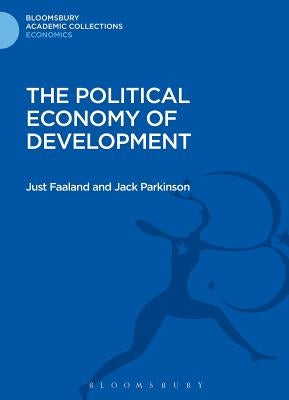 The Political Economy of Development by Faaland, Just