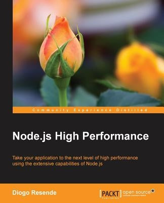 Node.js High Performance by Resende, Diogo