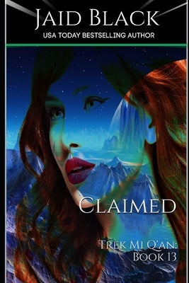 Claimed by Black, Jaid