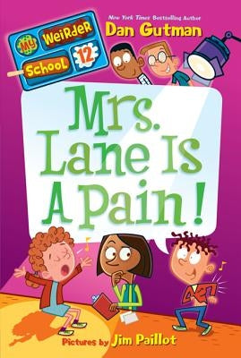 Mrs. Lane Is a Pain! by Gutman, Dan