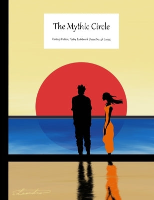 The Mythic Circle #47: 2025 by Meditz, Nolan