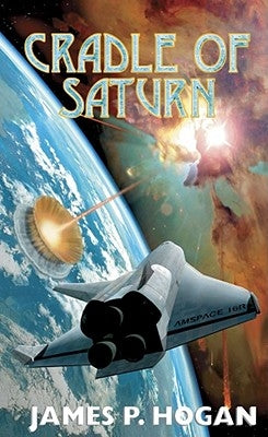 Cradle of Saturn by Hogan, James P.