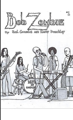 Bob Zombie - Pocketbook Volume One by Counelis, Paul