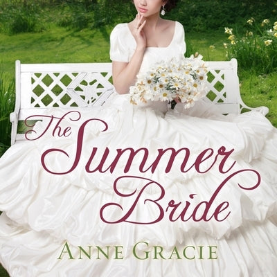 The Summer Bride by Gracie, Anne
