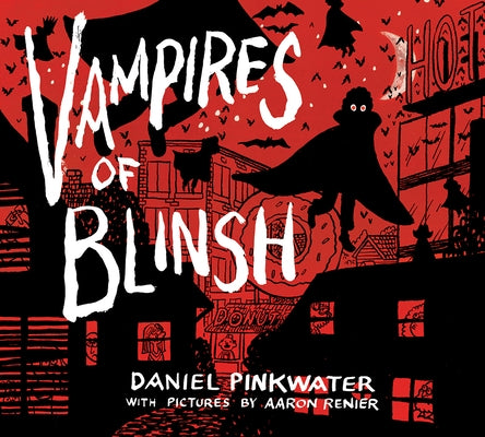 Vampires of Blinsh by Pinkwater, Daniel Manus