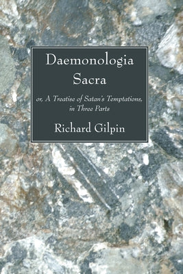 Daemonologia Sacra by Gilpin, Richard