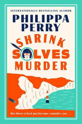 Shrink Solves Murder by Perry, Philippa