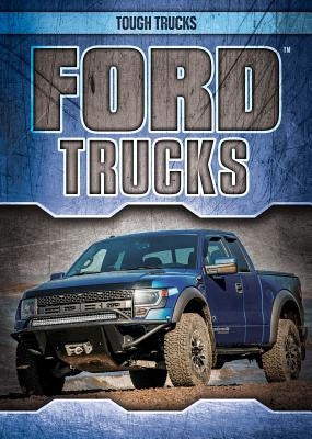 Ford Trucks by Lynch, Seth