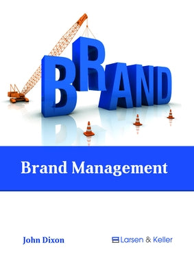 Brand Management by Dixon, John