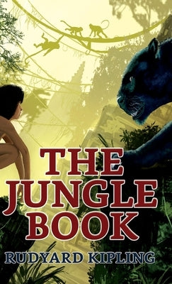 The Jungle Book by Kipling, Rudyard