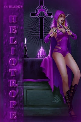 Heliotrope by Blade, Cg