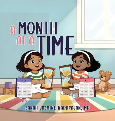 A Month At a Time by Nadarajan, M. D. Sarah Jasmine