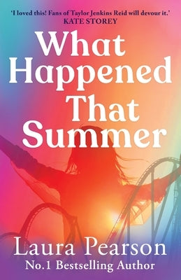 What Happened That Summer by Pearson, Laura