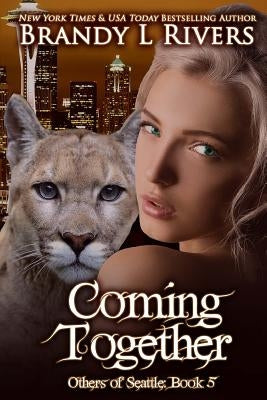 Coming Together by Shaner, Tara