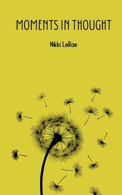 Moments in Thought by Lerae, Nikki