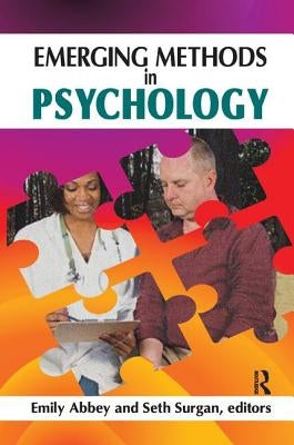 Emerging Methods in Psychology by Surgan, Seth