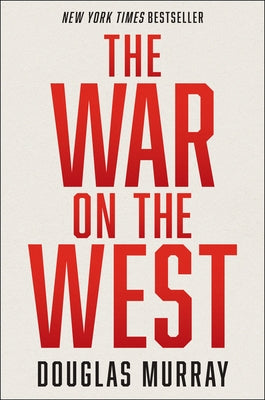 The War on the West by Murray, Douglas