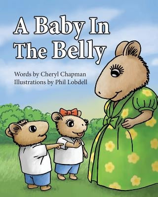 A Baby In The Belly by Lobdell, Phillip