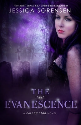 The Evanescence by Sorensen, Jessica