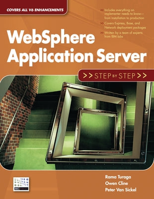 Websphere Application Server: Step by Step by Turaga, Rama