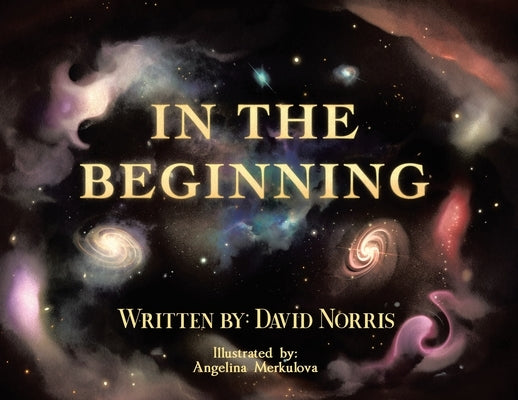 In The Beginning by Norris, David