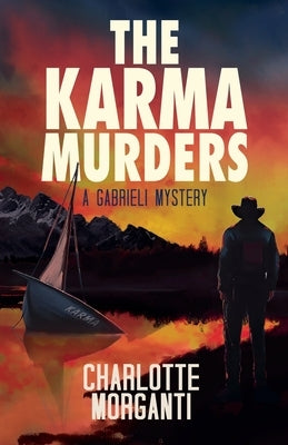 The Karma Murders by Morganti, Charlotte