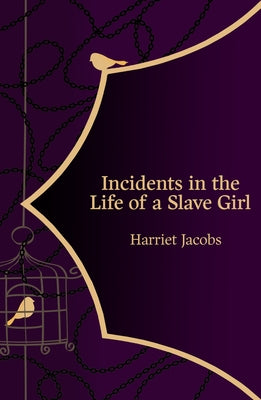 Incidents in the Life of a Slave Girl (Hero Classics) by Jacobs, Harriet