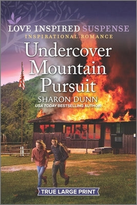 Undercover Mountain Pursuit by Dunn, Sharon