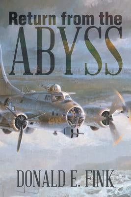 Return from the Abyss by Fink, Donald E.