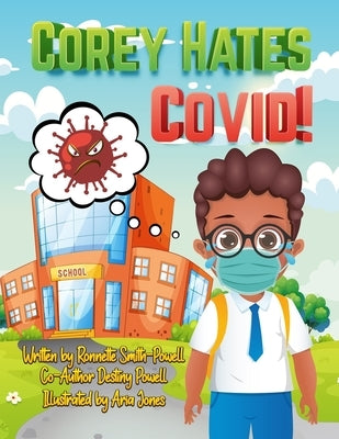 Corey Hates Covid by Jones, Aria