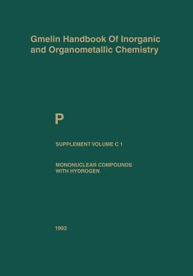 P Phosphorus: Mononuclear Compounds with Hydrogen by Behrendt, Werner