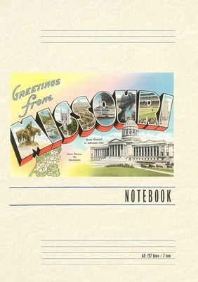 Vintage Lined Notebook Greetings from Missouri by Found Image Press