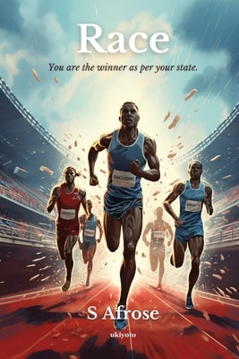 Race by S Afrose