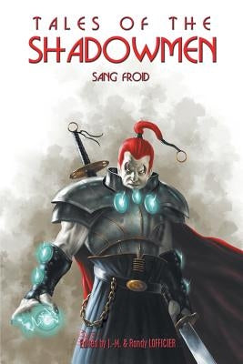Tales of the Shadowmen 13 by Lofficier, Jean-Marc