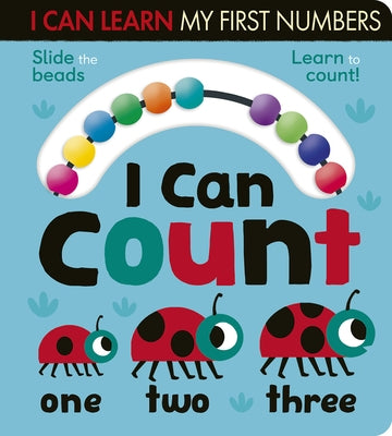 I Can Count: Slide the Beads, Learn to Count! by Crisp, Lauren