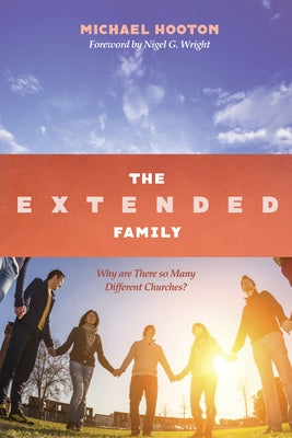 The Extended Family by Hooton, Michael