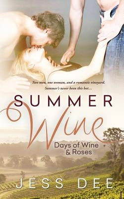 Summer Wine by Dee, Jess