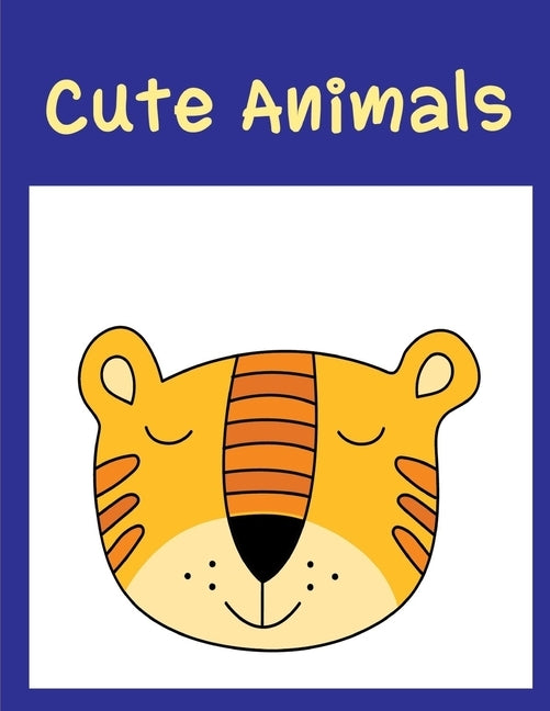 Cute Animals: Coloring Book, Relax Design for Artists with fun and easy design for Children kids Preschool by Mimo, J. K.