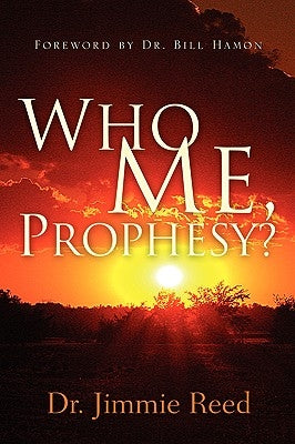 Who Me, Prophesy? by Reed, Jimmie