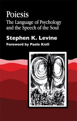 Poiesis by Levine, Stephen K.
